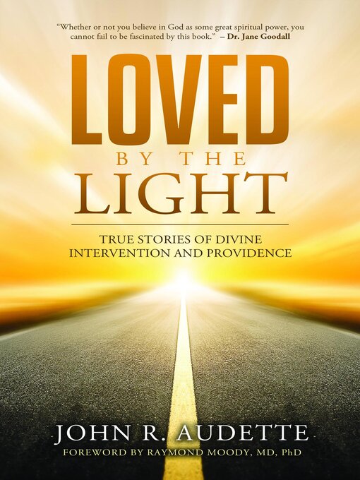 Title details for Loved by the Light by John R Audette - Available